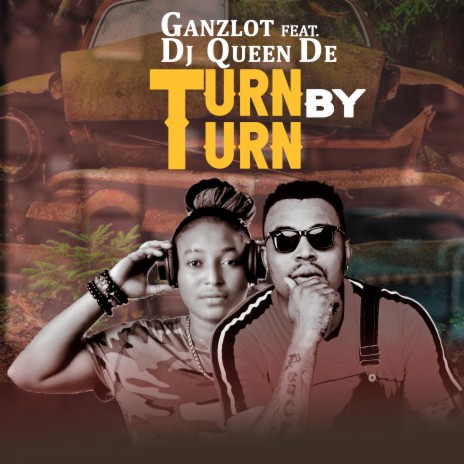 Turn by Turn ft. DJ Queen De | Boomplay Music