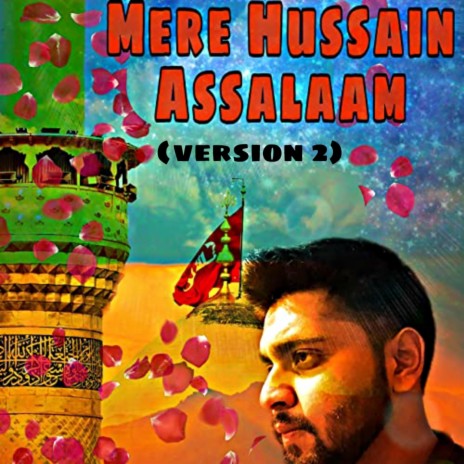 Mere Hussain Assalaam 2 | Boomplay Music