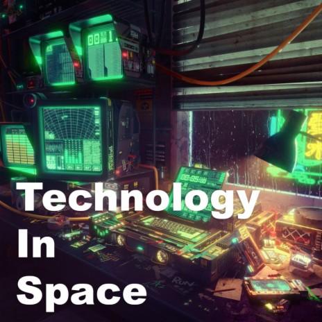 Technology In Space (Original Videogame Soundtrack) | Boomplay Music