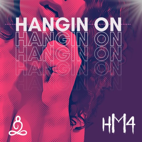 Hangin On | Boomplay Music