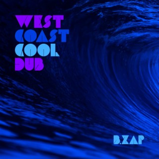 West Coast Cool Dub