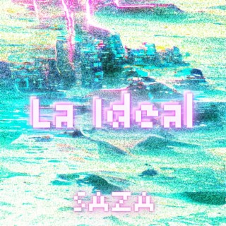 La Ideal lyrics | Boomplay Music