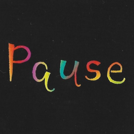 Pause | Boomplay Music