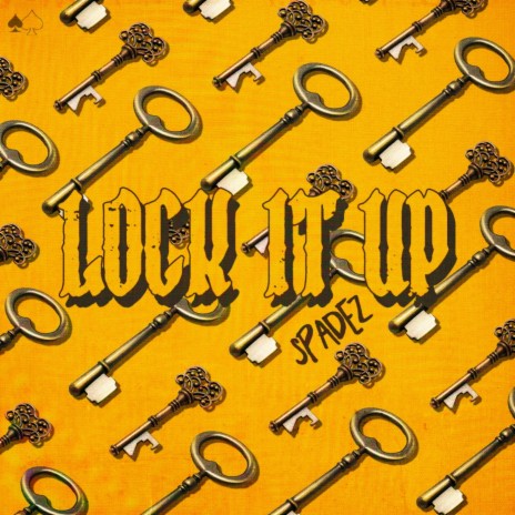 Lock It Up | Boomplay Music