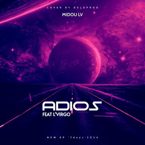 ADIOS ft. LVIRGO | Boomplay Music