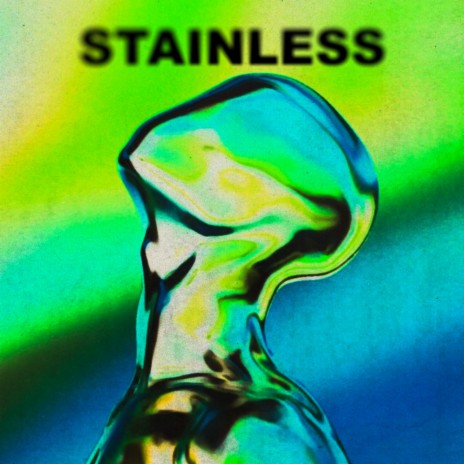 STAINLESS ft. Bigmanii2x | Boomplay Music