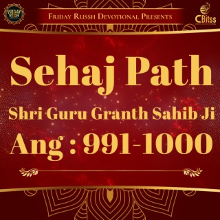 Sehaj Path - Ang 991 to 1000