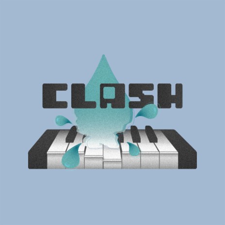 Clash | Boomplay Music