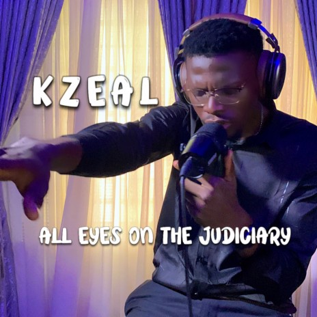 All Eyes on the Judiciary | Boomplay Music