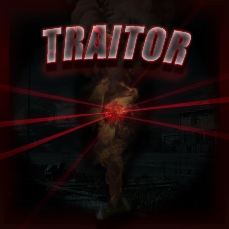 Traitor ft. SMC Traf & SMC Lil Fatty | Boomplay Music