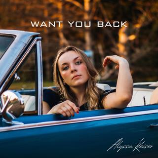 Want You Back lyrics | Boomplay Music