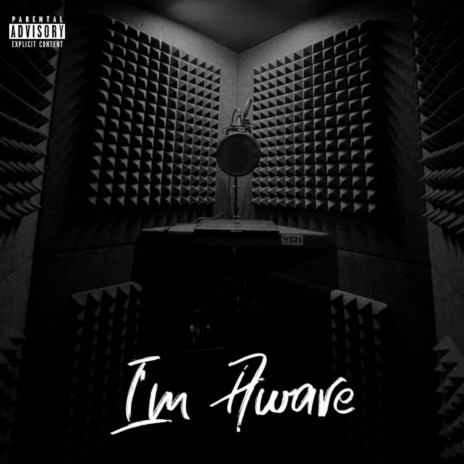 Im Aware | Boomplay Music