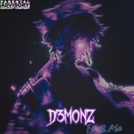 D3M0NZ ft. 4L Abe | Boomplay Music