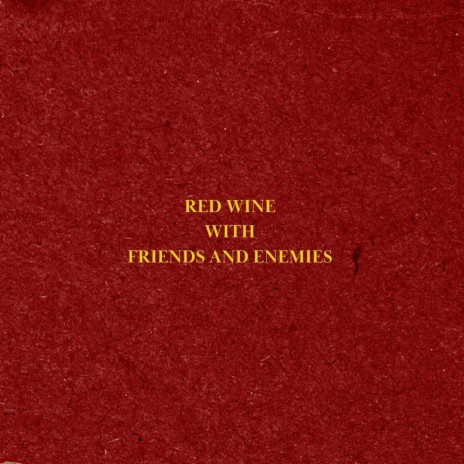 Friends and Enemies | Boomplay Music