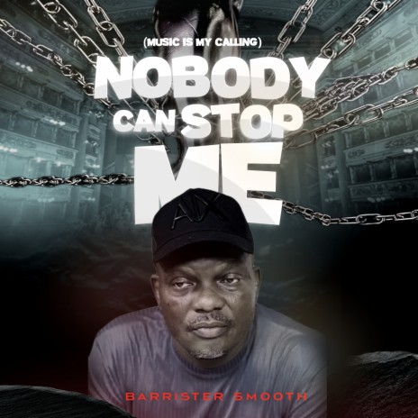 NOBODY CAN STOP ME | Boomplay Music