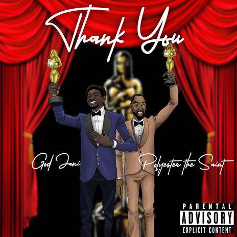 Thank You ft. Polyester the Saint | Boomplay Music