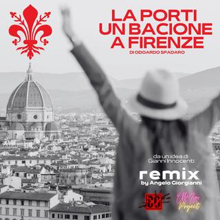 La porti un bacione a Firenze