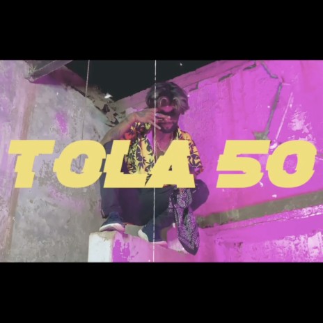 Tola 50 ft. Chiklu | Boomplay Music