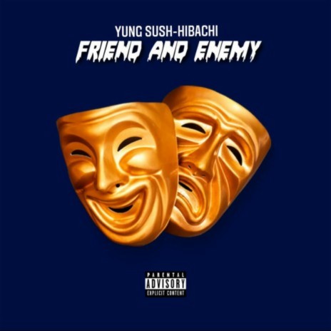 Friend and Enemy | Boomplay Music