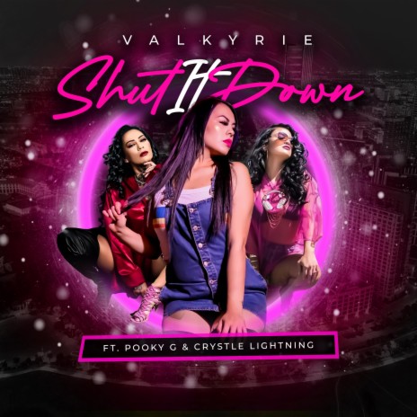 Shut it down ft. Pooky G & Crystle Lightning | Boomplay Music