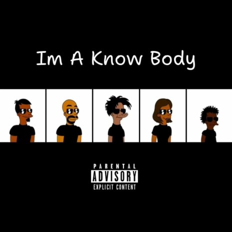 KNOW BODY | Boomplay Music