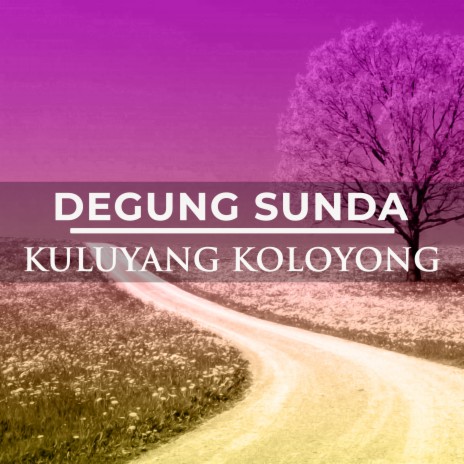 Kuluyang Koloyong | Boomplay Music