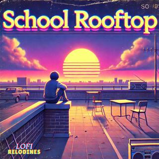 School Rooftop