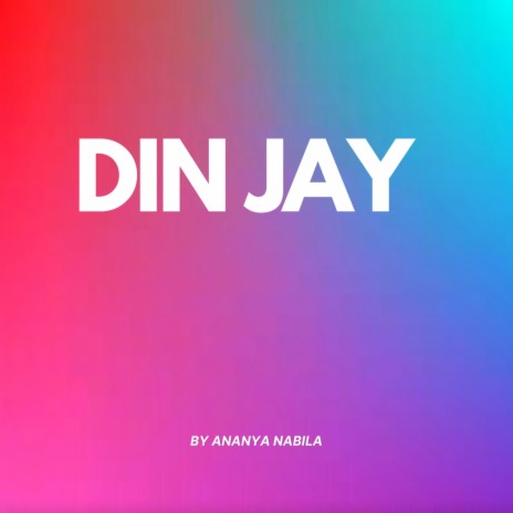 Din Jay | Boomplay Music