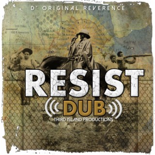 Resist Dub