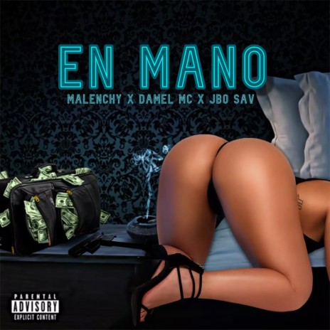 En Mano ft. Damel Mc & Jvo Sav | Boomplay Music