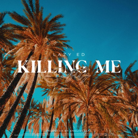 Killing Me Softly | Boomplay Music