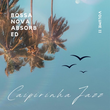 Bossa Notes by the Beachside Bar ft. Todd Filburn | Boomplay Music