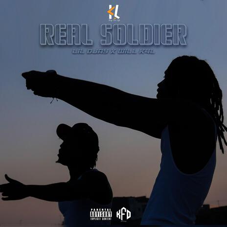 Real soldier ft. Will k4l | Boomplay Music