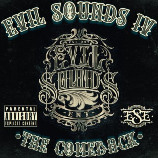 Evil Sounds IV The Comeback