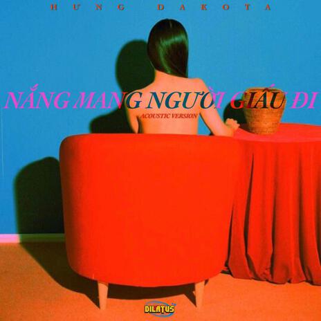 Nắng Mang Người Giấu Đi | Boomplay Music