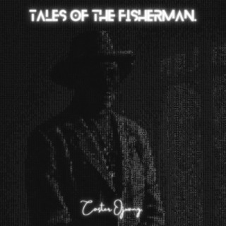 Tales of the Fisherman