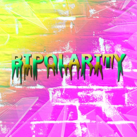 Bipolarity | Boomplay Music