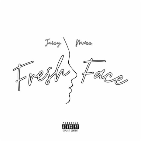 Fresh Face ft. Mace. | Boomplay Music
