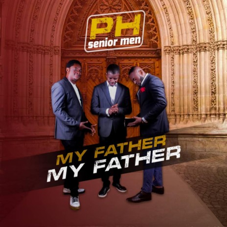 My Father My Father | Boomplay Music