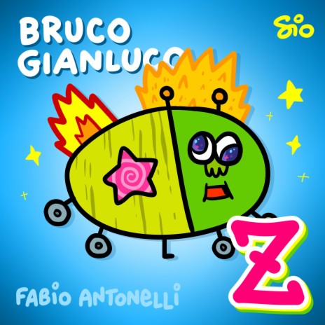 Bruco Gianluco Z | Boomplay Music