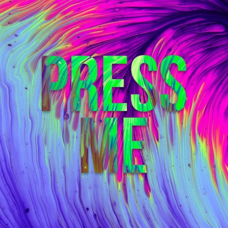 Press Me ft. Gray10k