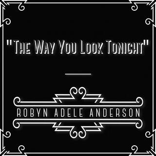 The Way You Look Tonight