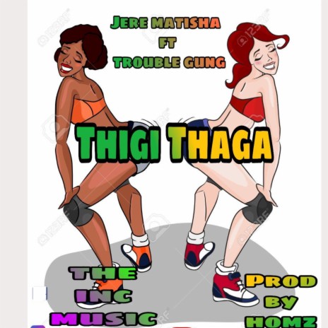 Thigi Thaga ft. Trouble Gang | Boomplay Music