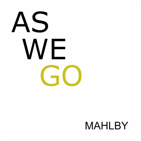 As We Go | Boomplay Music