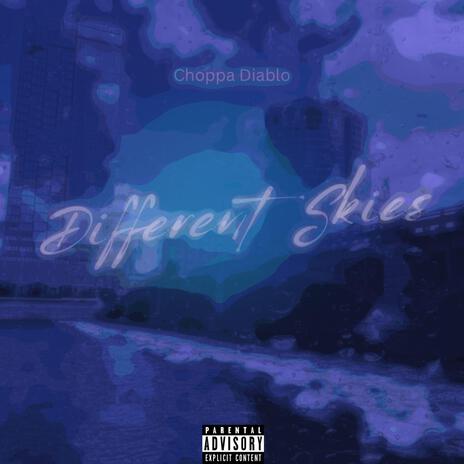 Different Skies ft. HindyThe1 & rna blac | Boomplay Music