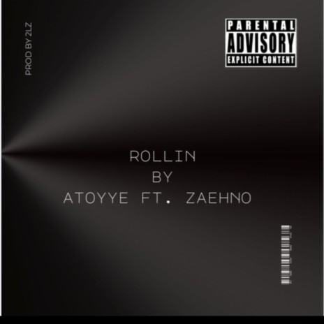 Rollin ft. Zaehno