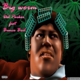 Big Worm