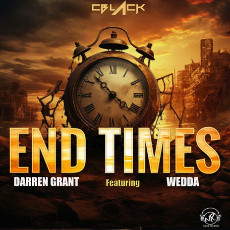 End Times ft. WEDDA | Boomplay Music