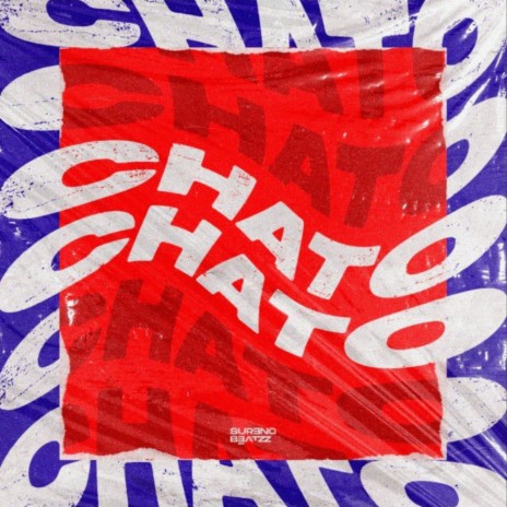 CHATO | Boomplay Music
