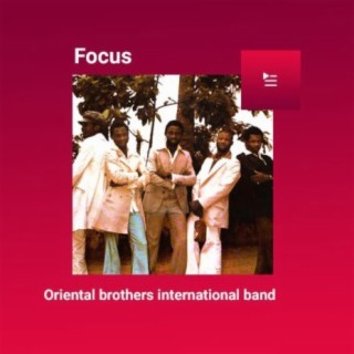 Focus: Oriental Brothers International Band